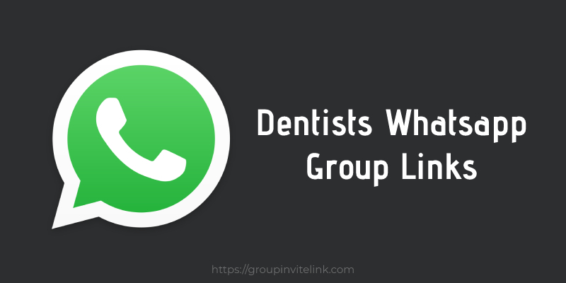 dentists-whatsapp-group-links