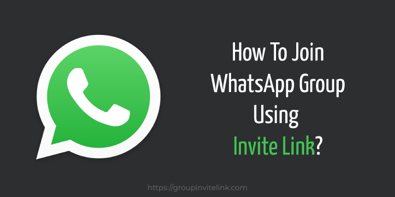 How to Join WhatsApp Group Using Invite Link