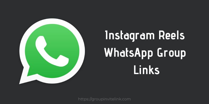 instagram-reels-whatsapp-group-links
